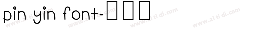pin yin font字体转换